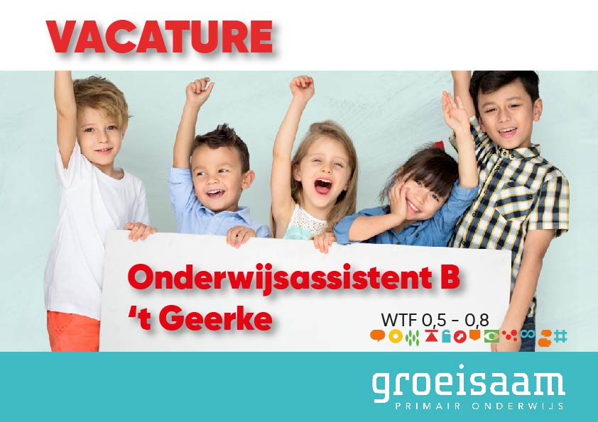 Onderwijsassistent B, ‘t Geerke