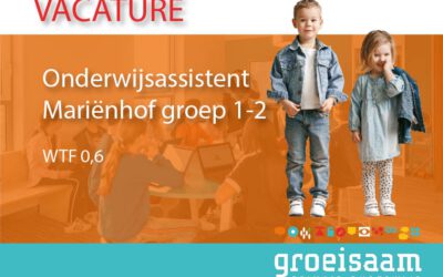 Onderwijsassistent Mariënhof, groep 1/2 (0,6 fte)