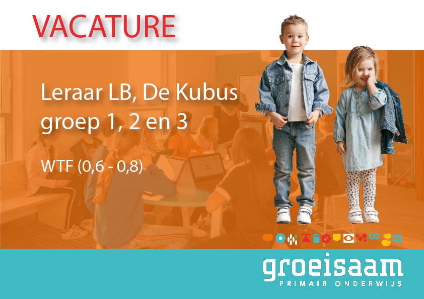 Leraar LB De Kubus, groep 1, 2 en 3